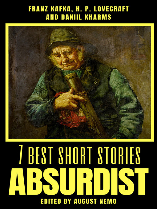 Title details for 7 best short stories--Absurdist by August Nemo - Wait list